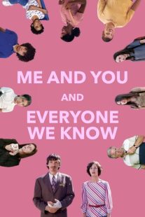 فیلم Me and You and Everyone We Know 2005