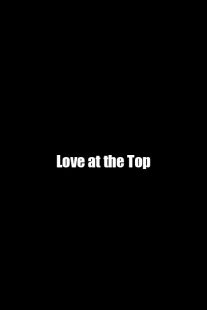 فیلم Love at the Top 1974