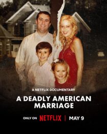دانلود فیلم A Deadly American Marriage 2025