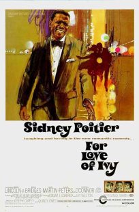  فیلم For Love of Ivy 1968