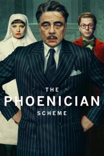 فیلم The Phoenician Scheme 2025