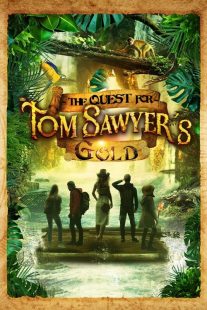 فیلم The Quest for Tom Sawyer’s Gold 2023