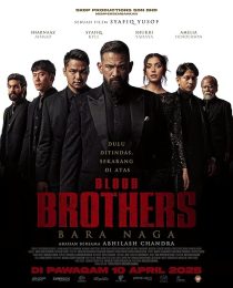  فیلم Blood Brothers: Bara Naga 2025