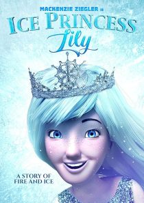  انیمیشن Ice Princess Lily 2018