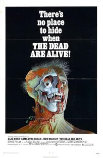  فیلم The Dead Are Alive 1972