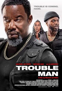  فیلم Trouble Man 2025