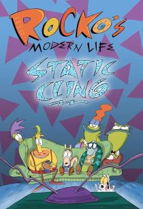  انیمیشن Rocko’s Modern Life: Static Cling 2019