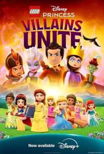  انیمیشن Lego Disney Princess: Villains Unite 2025