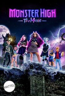  فیلم Monster High: The Movie 2022
