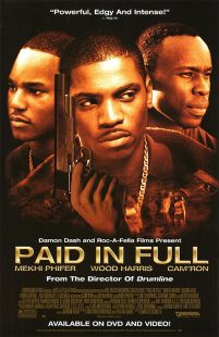  فیلم Paid in Full 2002