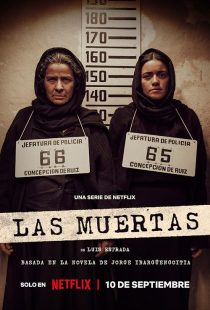  سریال The Dead Girls (Las muertas)