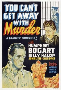 فیلم You Can’t Get Away with Murder 1939