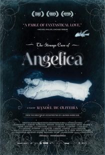  فیلم The Strange Case of Angelica 2010