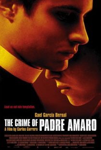  فیلم The Crime of Padre Amaro 2002