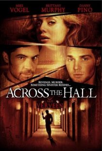  فیلم Across the Hall 2009