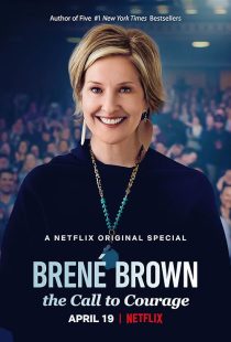  استندآپ کمدی Brené Brown: The Call to Courage 2019