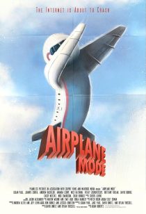  فیلم Airplane Mode 2019