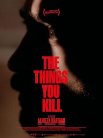 فیلم The Things You Kill 2025