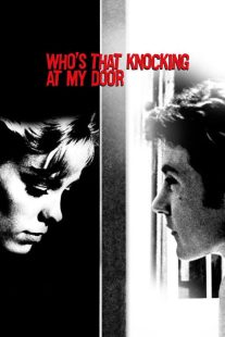 فیلم Who’s That Knocking at My Door 1967