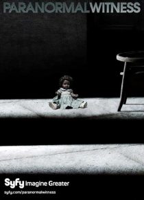  سریال Paranormal Witness