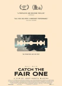  فیلم Catch the Fair One 2021