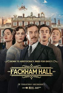  فیلم Fackham Hall 2025