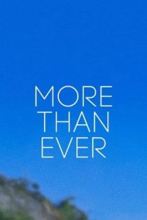 فیلم More Than Ever 2022