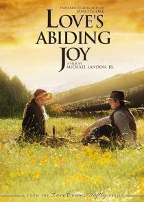  فیلم Love’s Abiding Joy 2006