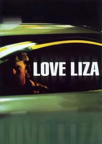 فیلم Love Liza 2002